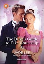 The Duke's Guide to Fake Courtship