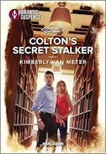 Colton's Secret Stalker