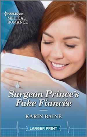 Surgeon Prince's Fake Fiancée