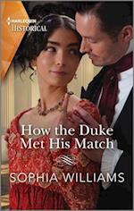 How the Duke Met His Match