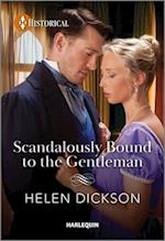 Scandalously Bound to the Gentleman