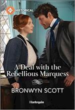 A Deal with the Rebellious Marquess