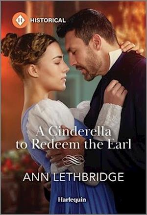 A Cinderella to Redeem the Earl