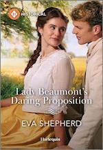 Lady Beaumont's Daring Proposition
