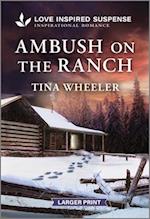 Ambush on the Ranch