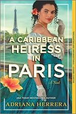 A Caribbean Heiress in Paris