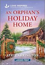 An Orphan's Holiday Home