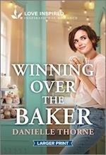 Winning Over the Baker