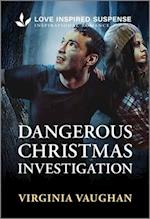 Dangerous Christmas Investigation