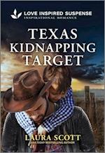 Texas Kidnapping Target