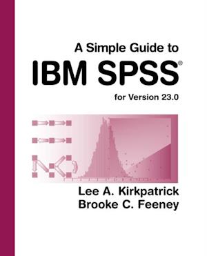 Simple Guide to IBM SPSS Statistics - version 23.0