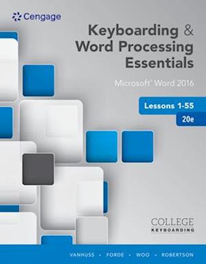Keyboarding and Word Processing Essentials Lessons 1-55