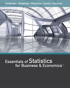 Essentials of Statistics for Business and Economics (with XLSTAT Printed Access Card)