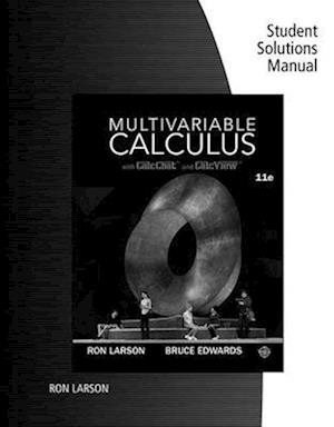 Student Solutions Manual for Larson/Edwards' Multivariable Calculus,  11th
