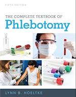 The Complete Textbook of Phlebotomy, 5th