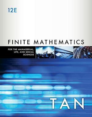 Finite Mathematics for the Managerial, Life, and Social Sciences