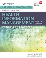 Lab Manual for Bowie's Essentials of Health Information Management:  Principles and Practices, 4th