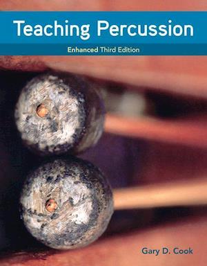 Teaching Percussion, Enhanced, Spiral bound Version