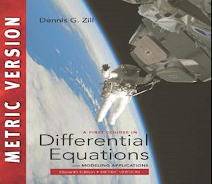 First Course in Differential Equations with Modeling Applications, International Metric Edition