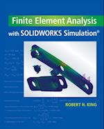 Finite Element Analysis with SOLIDWORKS Simulation