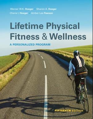 Lifetime Physical Fitness and Wellness