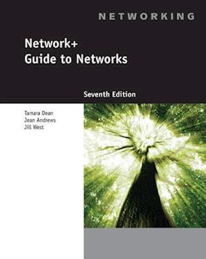 Network+ Guide to Networks, Loose-Leaf Version