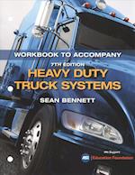 Student Workbook for Bennett's Heavy Duty Truck Systems