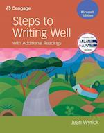 Steps to Writing Well with Additional Readings (w/ MLA9E Updates)
