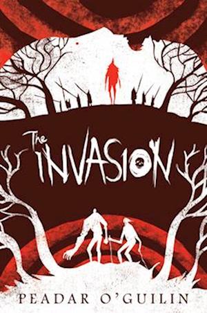 The Invasion (the Call, Book 2), 2