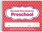 The the Daily Plan Book for Preschool (2nd Edition)