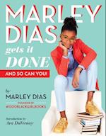 Marley Dias Gets it Done And So Can You