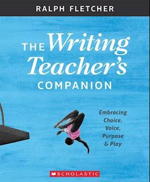 The Writing Teacher's Companion