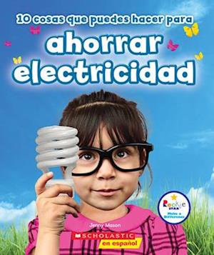 10 Cosas Que Puedes Hacer Para Ahorrar Electricidad (Rookie Star