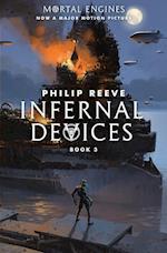 Infernal Devices (Mortal Engines, Book 3), 3