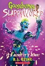 It's Alive! It's Alive! (Goosebumps Slappyworld #7), 7