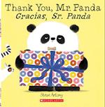 Thank You, Mr. Panda / Gracias, Sr. Panda (Bilingual)