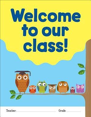 Welcome to Our Class! Chart