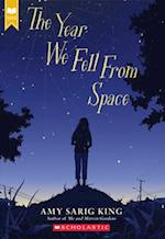 The Year We Fell from Space (Scholastic Gold)