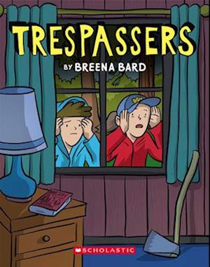 Trespassers