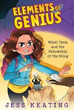 Nikki Tesla and the Fellowship of the Bling (Elements of Genius #2), Volume 2