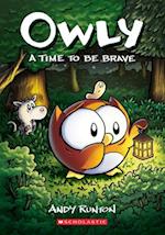 A Time to Be Brave (Owly #4), Volume 4