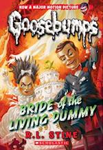 Bride of the Living Dummy (Classic Goosebumps #35), 35