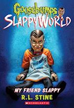 My Friend Slappy (Goosebumps Slappyworld #12)