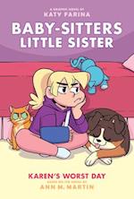 Karen's Worst Day (Baby-Sitters Little Sister Graphic Novel #3) (Adapted Edition), 3