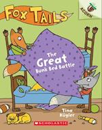 The Great Bunk Bed Battle: An Acorn Book (Fox Tails #1)