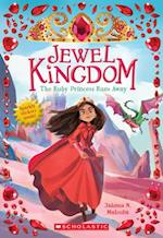 The Ruby Princess Runs Away (Jewel Kingdom #1), 1