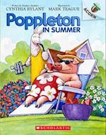 Poppleton in Summer: An Acorn Book (Poppleton #6)