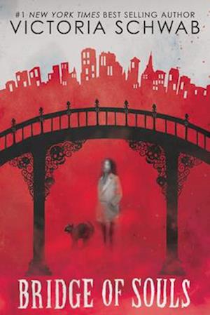 Bridge of Souls (City of Ghosts #3), Volume 3