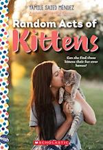 Random Acts of Kittens