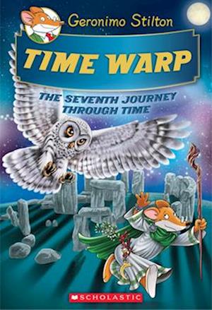 Time Warp (Geronimo Stilton Journey Through Time #7), 7